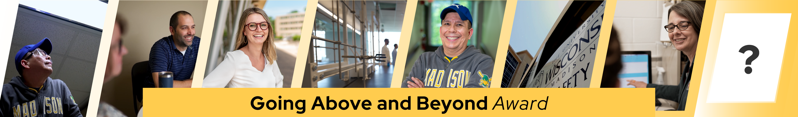 Photo collage of smiling employees, text overlay reads "Going Above and Beyond Award" on yellow background