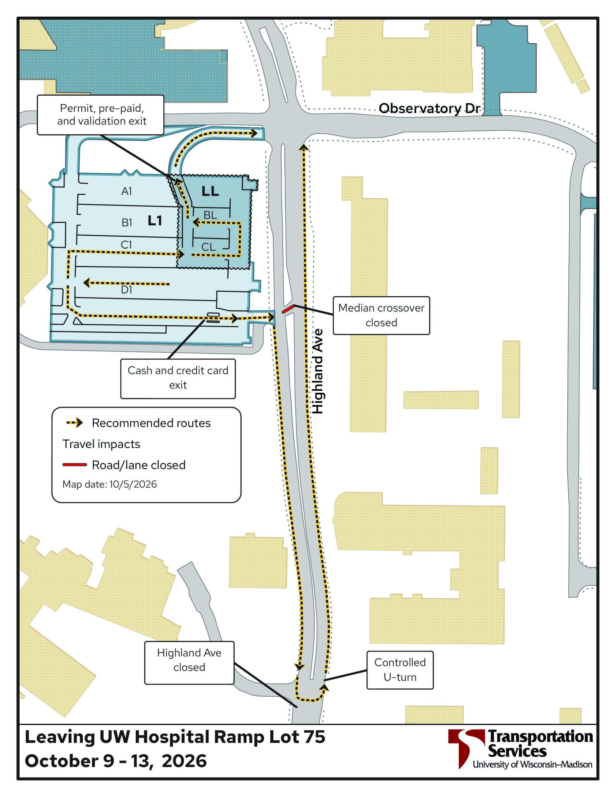 Closures and detours for Highland Avenue railroad replacement, October 9-13. Text descriptions available at transportation.wisc.edu