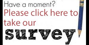 Please click here to take our survey