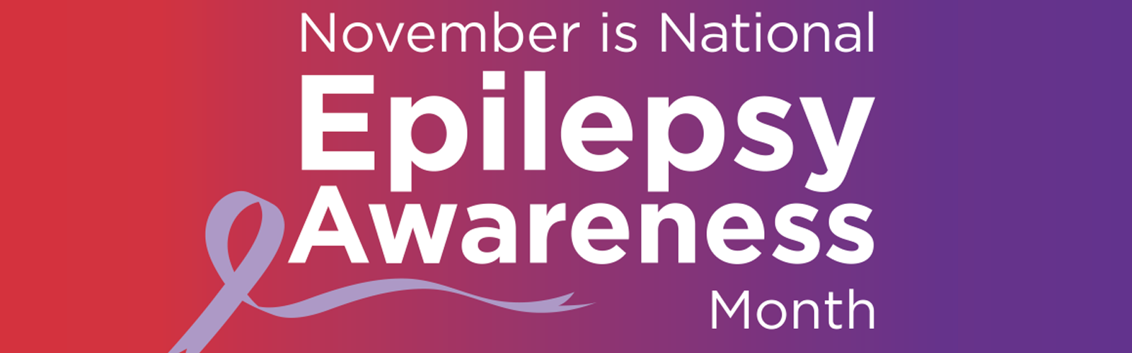 November is Epilepsy Awareness Month